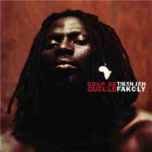 Tiken Jah Fakoly - Coup De Gueule download flac mp3