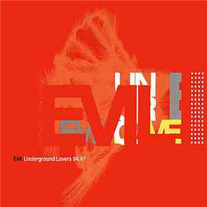 Underground Lovers - Evil: Underground Lovers 94-97 download flac mp3