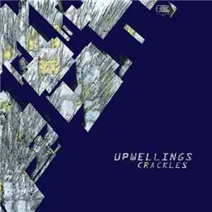 Upwellings - Crackles download flac mp3