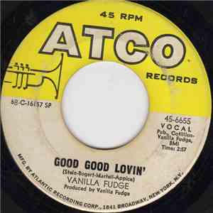 Vanilla Fudge - Good Good Lovin' / Shotgun download flac mp3