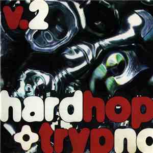Various - Hardhop + Trypno V.2 download flac mp3