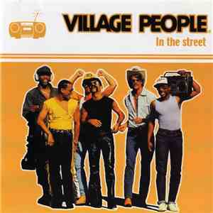 Village People - In The Street download flac mp3