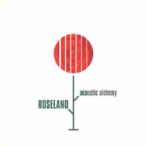 Acoustic Alchemy - Roseland download flac mp3