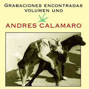 Andrés Calamaro - Grabaciones Encontradas (Volumen 1) download flac mp3