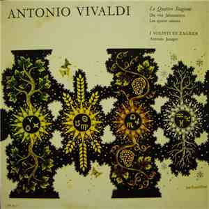 Antonio Vivaldi, I Solisti di Zagreb, Antonio Janigro - Le Quattro Stagioni = Die Vier Jahreszeiten = Les Quatre Saisons download flac mp3