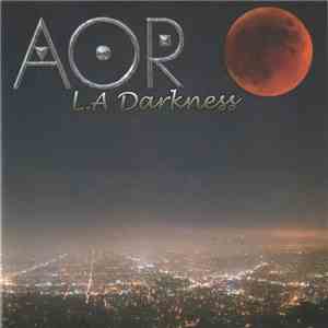 AOR - L.A Darkness download flac mp3