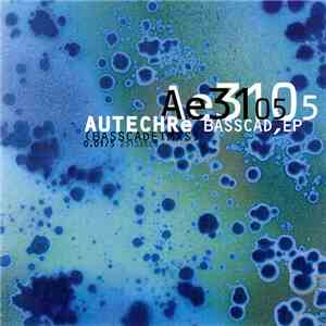 Autechre - Basscad,EP download flac mp3