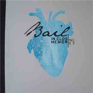 Bail - In Closing Memories download flac mp3