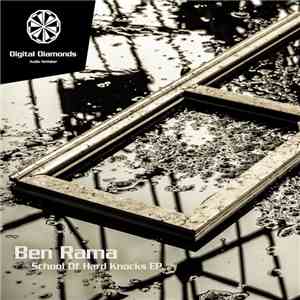 Ben Rama - School Of Hard Knocks EP download flac mp3