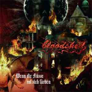 Bloodshed  - Wenn Die Flüsse Rot Sich Färben download flac mp3