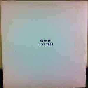 Bob Dylan - GWW Live 1961 download flac mp3