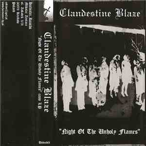Clandestine Blaze - Night Of The Unholy Flames download flac mp3