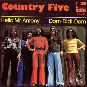 Country Five - Hello Mr. Antony / Dom-Didi-Dom download flac mp3
