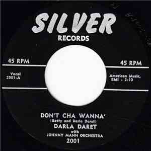 Darla Daret With Johnny Mann Orchestra - Don't Cha Wanna' / Honey Honey download flac mp3