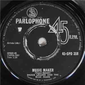 Dickie Loader & The Blue Jeans - Music Maker / Country Lane download flac mp3