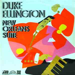 Duke Ellington - New Orleans Suite download flac mp3