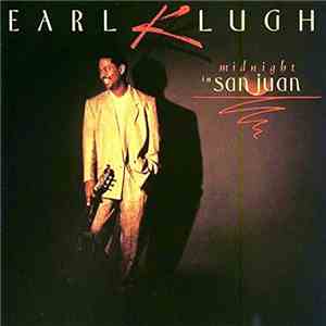 Earl Klugh - Midnight In San Juan download flac mp3