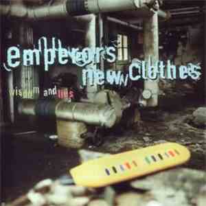 Emperors New Clothes - Wisdom And Lies flac mp3 download