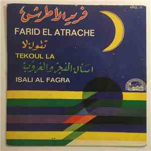 فريد الاطرش = Farid El Atrache - تقول لا / اسألي الفجر والغروب = Tekoul La / Isali Al Fagra download flac mp3