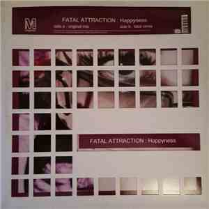 Fatal Attraction  - Happyness download flac mp3
