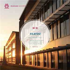 Filatov - Just Want You download flac mp3