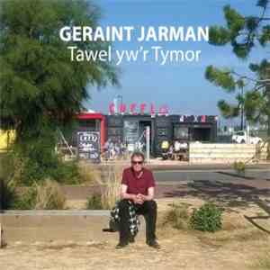 Geraint Jarman - Tawel Yw'r Tymor download flac mp3