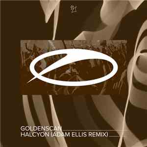 Goldenscan - Halcyon (Adam Ellis Remix) download flac mp3