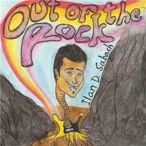 Ilan D. Sabach - Out Of The Rock download flac mp3