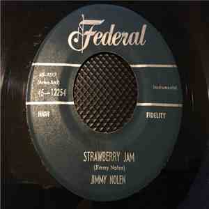 Jimmy Nolen - Strawberry Jam/ The Lost Train download flac mp3