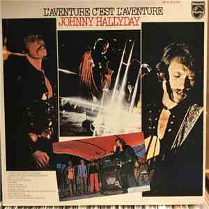 Johnny Hallyday - L'aventure C'est L'aventure download flac mp3