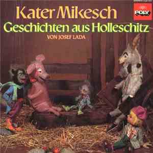 Josef Lada - Kater Mikesch, Geschichten Aus Holleschitz download flac mp3