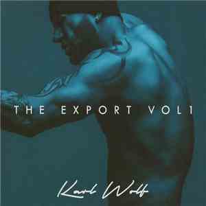 Karl Wolf - The Export Vol 1 download flac mp3