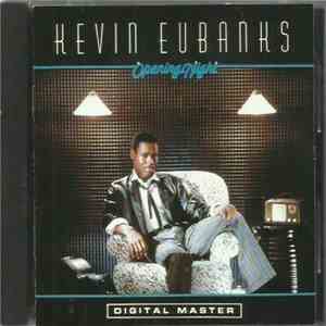 Kevin Eubanks - Opening Night download flac mp3