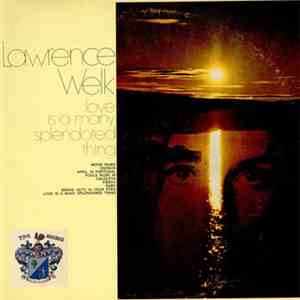 Lawrence Welk - Love Is A Many Splendored Thing download flac mp3