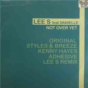 Lee S Feat Danielle - Not Over Yet download flac mp3