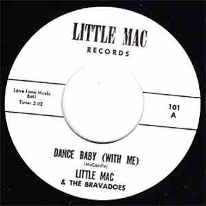 Little Mac & The Bravadoes - Dance Baby (With Me) / Cinderalla download flac mp3