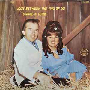 Lonnie & Lottie - Just Between The Two Of Us download flac mp3