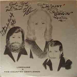 Lorraine and The Country Gentlemen  - Just Drivin' download flac mp3
