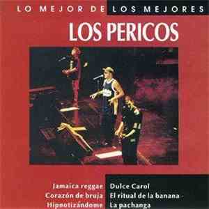 Los Pericos - Lo Mejor de Lo Mejores download flac mp3