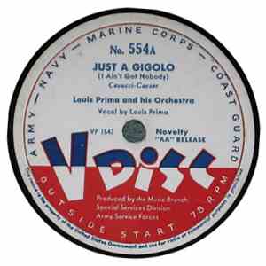 Louis Prima And His Orchestra / Lt Bob Crosby (USMC) And His V-Disc Bob Cats / - Just A Gigolo / It's A Long Way To Tipperary download flac mp3