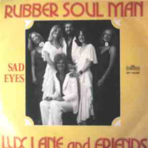 Lux Lane And Friends - Rubber Soul Man / Sad Eyes download flac mp3