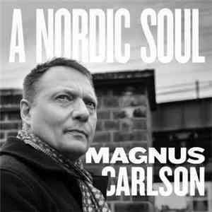 Magnus Carlson - A Nordic Soul download flac mp3