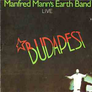 Manfred Mann's Earth Band - Budapest (Live) download flac mp3