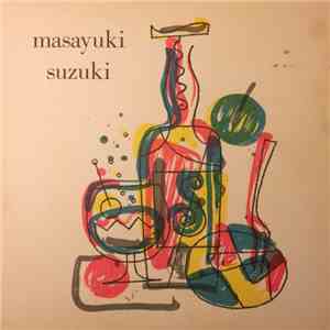 Masayuki Suzuki - ふたりの焦躁 download flac mp3