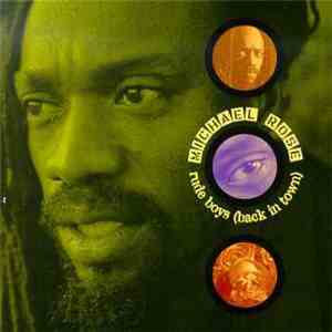 Michael Rose - Rude Boys (Back In Town) download flac mp3