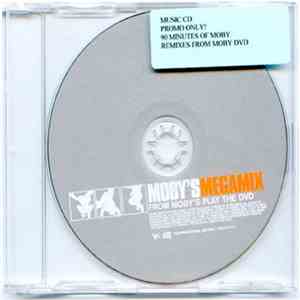 Moby - Moby's Megamix (From Moby's Play The DVD) download flac mp3
