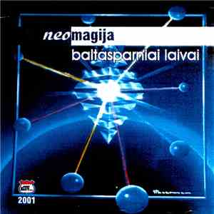 NeoMagija - Baltasparniai Laivai download flac mp3