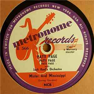 Patti Page , with Jack Rael And His Orchestra , and Joe Reisman And His Orchestra - Mister And Mississippi / These Things I Offer You download flac mp3