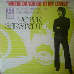 Peter Sarstedt - "Where Do You Go To (My Lovely)" / You Are My Life download flac mp3