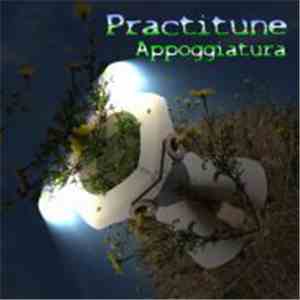 Practitune - Appoggiatura download flac mp3